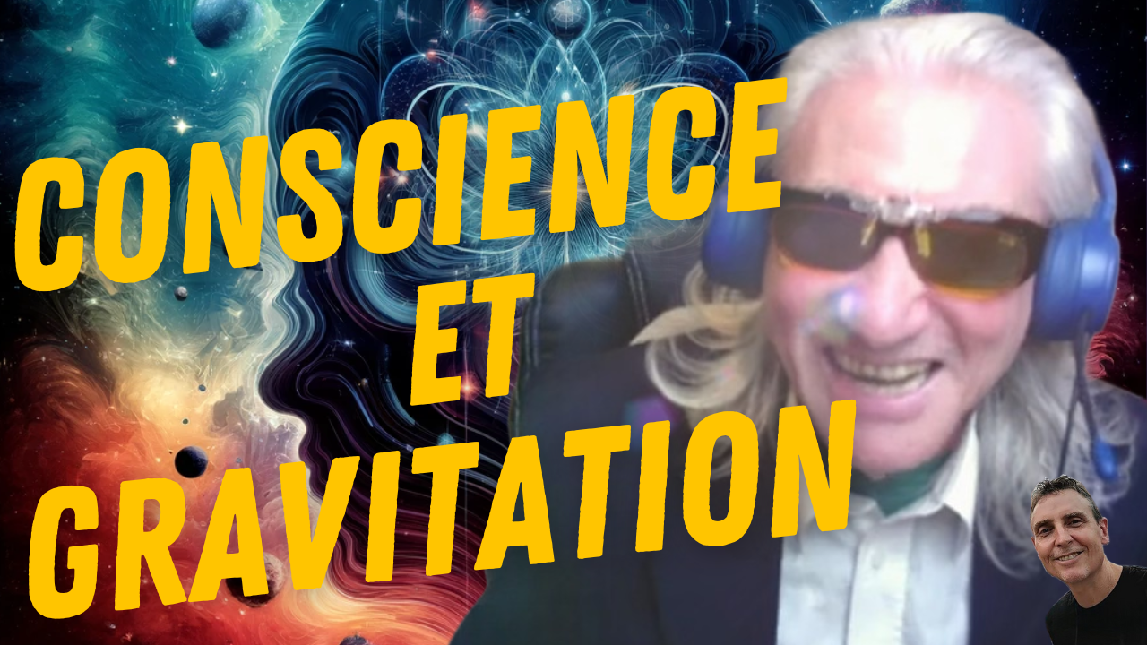 Frank Hatem Conscience et Gravitation Défi 4